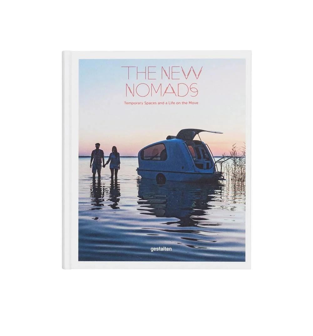 The New Nomads